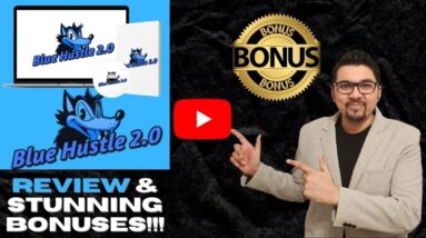 BLUE HUSTLE 2.0 Review☄️🐺Fastest Way For To Make Your First $$$ Ever Online ☄️🐺 & XL Bonuses💸💰💲