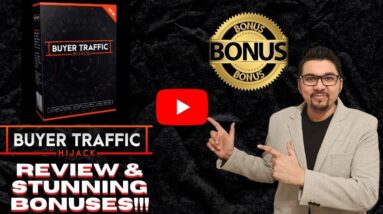 BUYER TRAFFIC HIJACK Review ⚡🚔🚦⚡ Earn $300~$400 In Daily Commissions ⚡🚔🚦⚡ & Stunning Bonuses💸💰💲