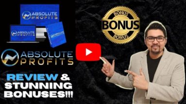 Absolute Profits Review⚡💻📈⚡Rinse & Repeat Formula Turning $5 Into $315/Day⚡💻📈⚡+XL Traffic Bonuses💸💰💲