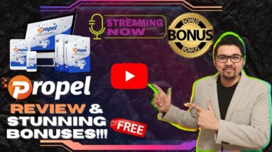 Propel Review⚡💻📲Top-Notch 7-In-One App – No Monthly Fee – One-Time Price📲💻⚡Get +150 Bonuses💸💰💲