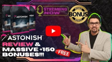 Astonish Review⚡💻📲A Multi-Channel Live Streaming App From 102 Sources📲💻⚡Get FREE +150 Bonuses💸💰💲