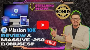 Mission 10K Review⚡💻📲Done-For-You System That Make $10,000+ Per Month📲💻⚡Get FREE +250 Bonuses💲💰💸