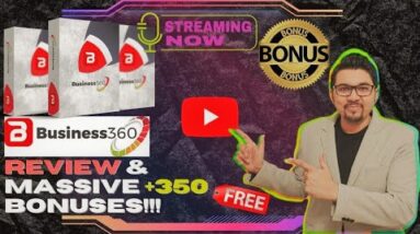 Business360 Review⚡💻📲Get LIFETIME ACCESS To 10-in-1 Digital Business App📲💻⚡Get FREE +250 Bonuses💲💰💸