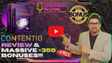 CONTENTIO Review⚡💻📲Create 100% SEO Friendly Content In Any Niche📲💻⚡Get FREE +350 Bonuses💲💰💸