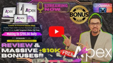 APEX Review⚡📲Create AI-Powered Money Sites Prefilled With Insane Content💻⚡Get FREE +350 Bonuses💲💰💸