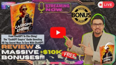 CashGPT Empire Review⚡📲💻[LIVE] 40 Insane Ways To Earn With ChatGPT💻📲⚡FREE Bonuses💲💰💸
