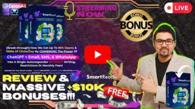 AI SmartReach Review⚡💻[LIVE] Send UNLIMITED ChatGPT Emails, SMS & WhatsApp📲⚡FREE 10K Bonuses💲💰💸