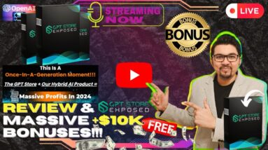 GPT Store Exposed Review⚡💻[LIVE] Uncover The Hidden Secrets Of GPT Store📲⚡FREE 10K Bonuses💲💰💸