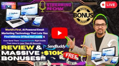 SendBuddy AI Review⚡💻[LIVE] Your Ultimate Email Marketing & Lead Generation App📲⚡FREE 10K Bonuses💲💰💸