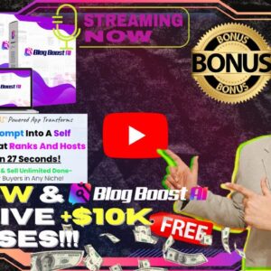 Blog Boost AI Review⚡💻Create, Rank & Sell Unlimited AI Blogs In Any Niche📲⚡FREE 10K Bonuses💲💰💸