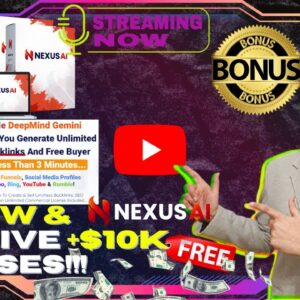 NexusAi Review⚡💻[LIVE] 50-in-1 Powerful Free Buyer Traffic Generation Platform📲⚡FREE 10K Bonuses💲💰💸