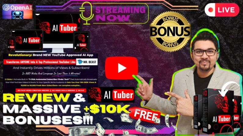 AiTuber Review⚡💻[LIVE] Create Stunning Viral YouTube Videos With AI📲⚡FREE 10K Bonuses💲💰💸