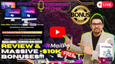 MailPal Review⚡💻📲[LIVE] E-Commerce Autoresponder With Unlimited Possibility📲💻⚡FREE 10K Bonuses💲💰💸