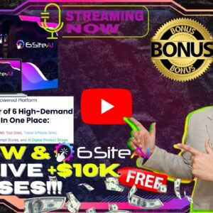 6SiteAi Review⚡💻📲[LIVE] 6 Sites, 6 Income Streams—All Built by AI in Minutes!📲💻⚡FREE 10K Bonuses💲💰💸