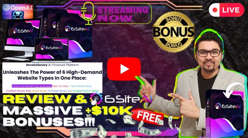 6SiteAi Review⚡💻📲[LIVE] 6 Sites, 6 Income Streams—All Built by AI in Minutes!📲💻⚡FREE 10K Bonuses💲💰💸