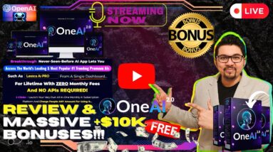 OneAi 2.0 Review⚡📲💻[LIVE] Access New Trending AI's - From A Single Dashboard💻📲⚡FREE 10K Bonuses💲💰💸