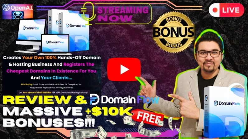 DomainFlow Review⚡📲💻 [LIVE] AI Powered DFY Domain & Hosting Business💻📲⚡FREE 10K Bonuses💲💰💸