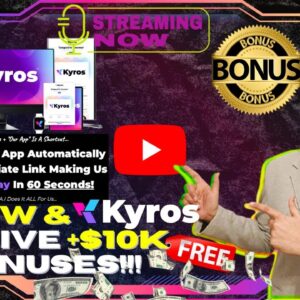 Kyros Review⚡📲💻[LIVE] AI App That Automatically Promotes ANY Affiliate Link💻📲⚡FREE 10K Bonuses💲💰💸