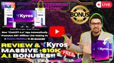 Kyros Review⚡📲💻[LIVE] AI App That Automatically Promotes ANY Affiliate Link💻📲⚡FREE 10K Bonuses💲💰💸