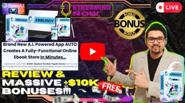 EBBUDDY Review⚡📲💻[LIVE] Creates A Fully-Functional AI Online Ebook Stores💻📲⚡FREE 10K Bonuses💲💰💸